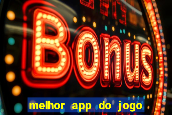 melhor app do jogo do bicho